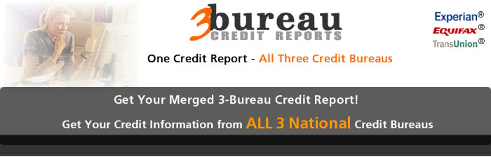 3-Bureau Credit Reports
